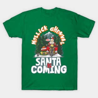 Santa is Coming T-Shirt